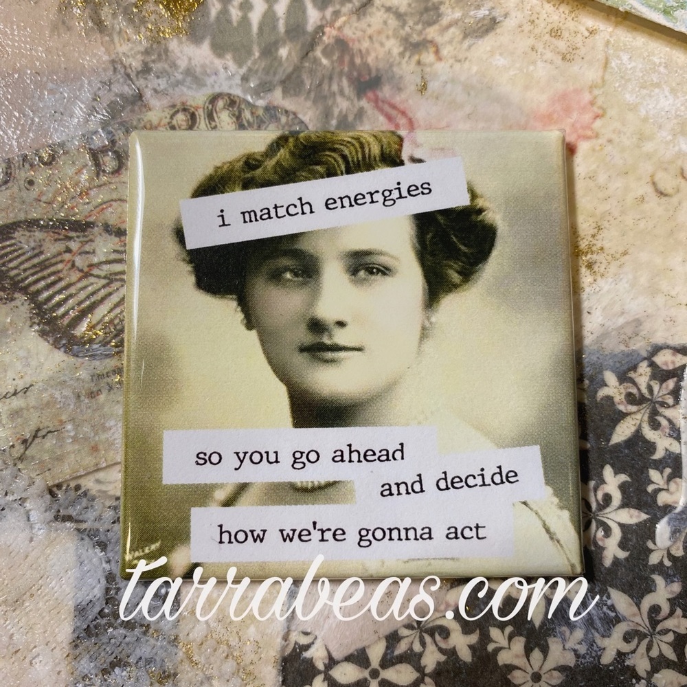 Funny Magnet - I match energies… - Picture 1 of 2